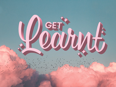 It's 2023, Get Learnt! design graphic design hand lettering illustration lettering typography vector