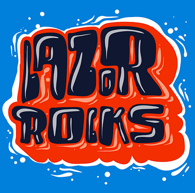 Lazor Rocks artist branding design digitalart font graffiti graphic design illustration lazor lettering logo procreate rocks sketch streetart typeface typography vector