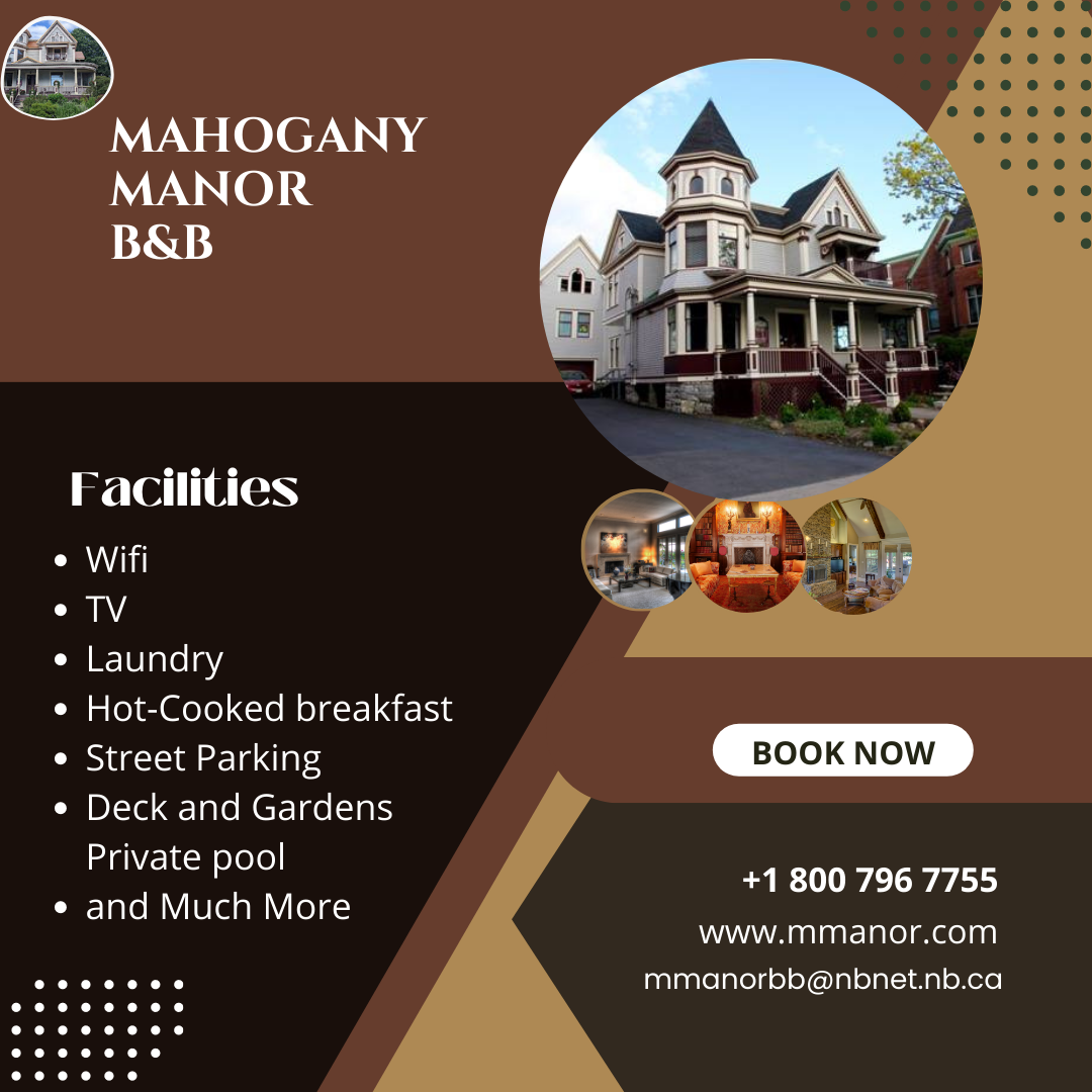 Best Luxury Bed and Breakfast Saint John NB in Canada by LISA Wilson on