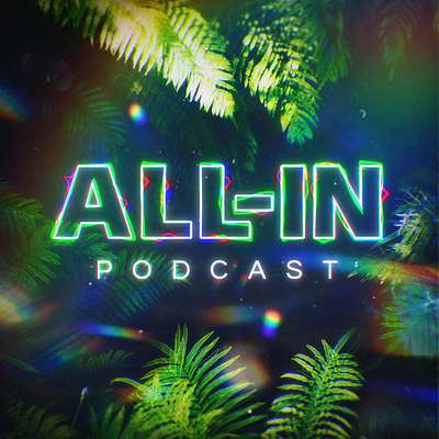 ALL-IN Podcast Album Cover album albumcover branding coverart design graphicdesign illustration logo poster typography