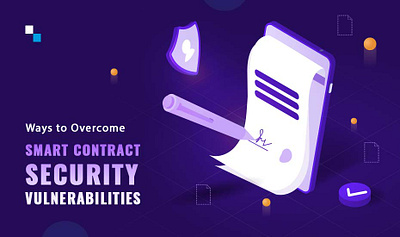 Ways to Overcome Smart Contract Security Vulnerabilities in 2023 smart contract audit firm smart contract audit price smart contract auditing smart contract development