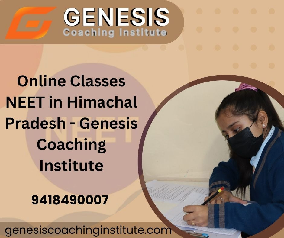 Online Classes NEET in Himachal Pradesh - Genesis Coaching by Genesis Coaching Institute on Dribbble