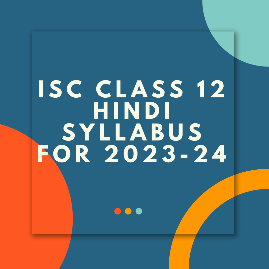 isc-class-12-hindi-syllabus-for-2023-24-by-educart-on-dribbble