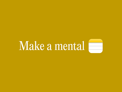 Make a mental note design illustration meme