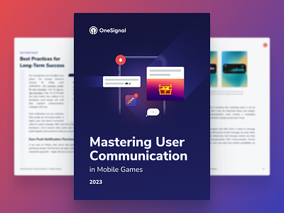 Mastering User Communication in Mobile Games 2023 eBook cover design ebook messaging strategy mobile games onesignal report