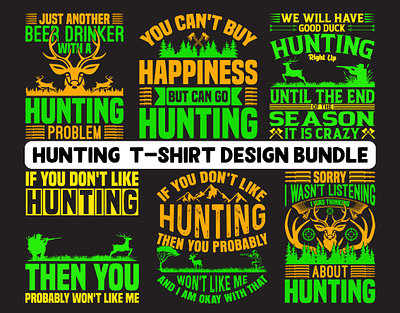 Hunting T-Shirt Design Bundle costom deerhunting design fishing graphic design guns hunt hunter hunters hunting huntinglife huntingseason nature nature outdoors t shirt design t shirtdesign tshirt typography vector