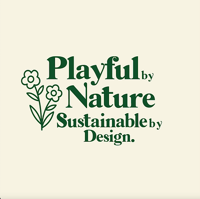 Playful by Nature, Sustainable by Design branding design graphic design illustration logo organic typography vector