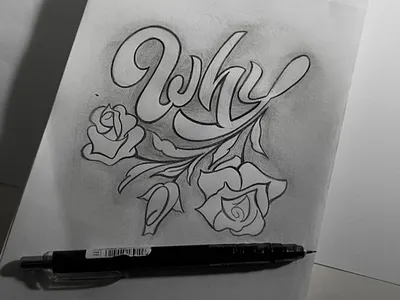 Why flowers flowers handdrawn lettering pencilssketch sketch sketches type typeface typography