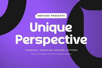 Unique Perspective graphic design type design typeface typography unique perspective