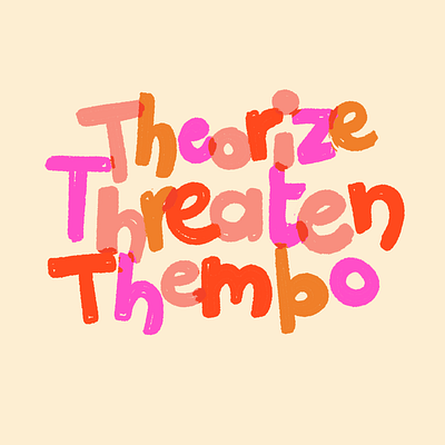 theorize threaten thembo sticker hand lettering lettering sticker thembo theorize threaten typography