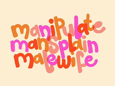 manipulate mansplain malewife sticker cute hand lettering malewife manipulate mansplain pink sticker typography