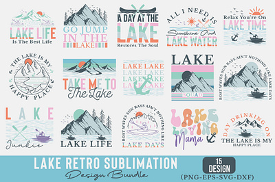 Lake Retro Sublimation Design Bundle quotes