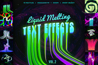 Liquid Melting Text Effects Vol.2 trippy text