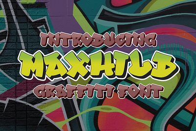 Maxhild - Graffiti Font rebel