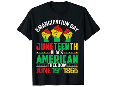 Emancipation Day, Juneteenth T-Shirt Design. bulk t shirt design custom shirt design custom t shirt custom t shirt design graphic t shirt graphic t shirt design merch design photoshop tshirt design shirt design t shirt design t shirt design t shirt design free t shirt design ideas t shirt design mockup trendy t shirt trendy t shirt design tshirt design typography t shirt typography t shirt design vintage t shirt design