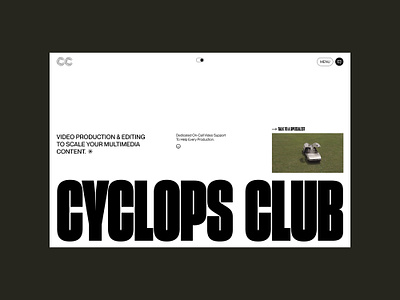 Cyclops Club Project 🎥 branding composition design digital digital studio exploration graphic design home website homepage playground propositions research selected work ui ui design uiux web web design webdesign website