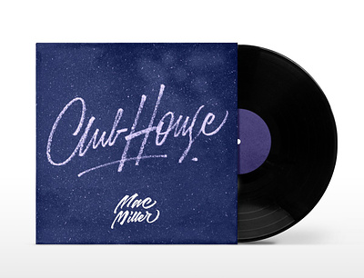 Club House - Mac Miller /Single cover art album calligraphy cover art graphic design hip hop mac miller music script single type typography