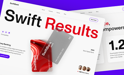 SwiftBank: Swift Results bank banking card dailyui design desktop digital landing landing page ui uidesign uiux ux web website