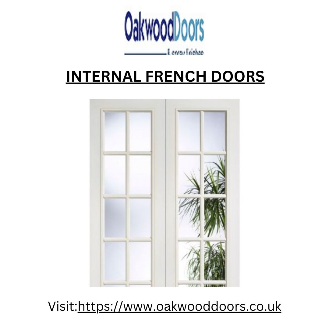 Buy Internal French Doors UK at Best Prices by Oakwood on Dribbble