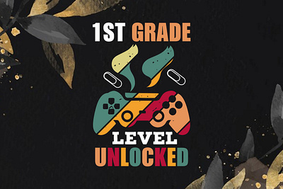 1st Grade Level Unlocked-Back To School T-shirt back to school t shirt