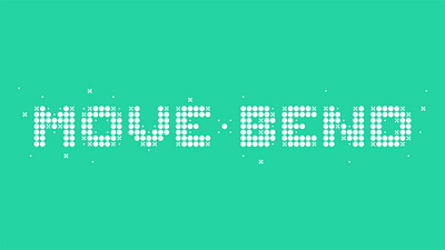 Move Bend Motion motion graphics typography