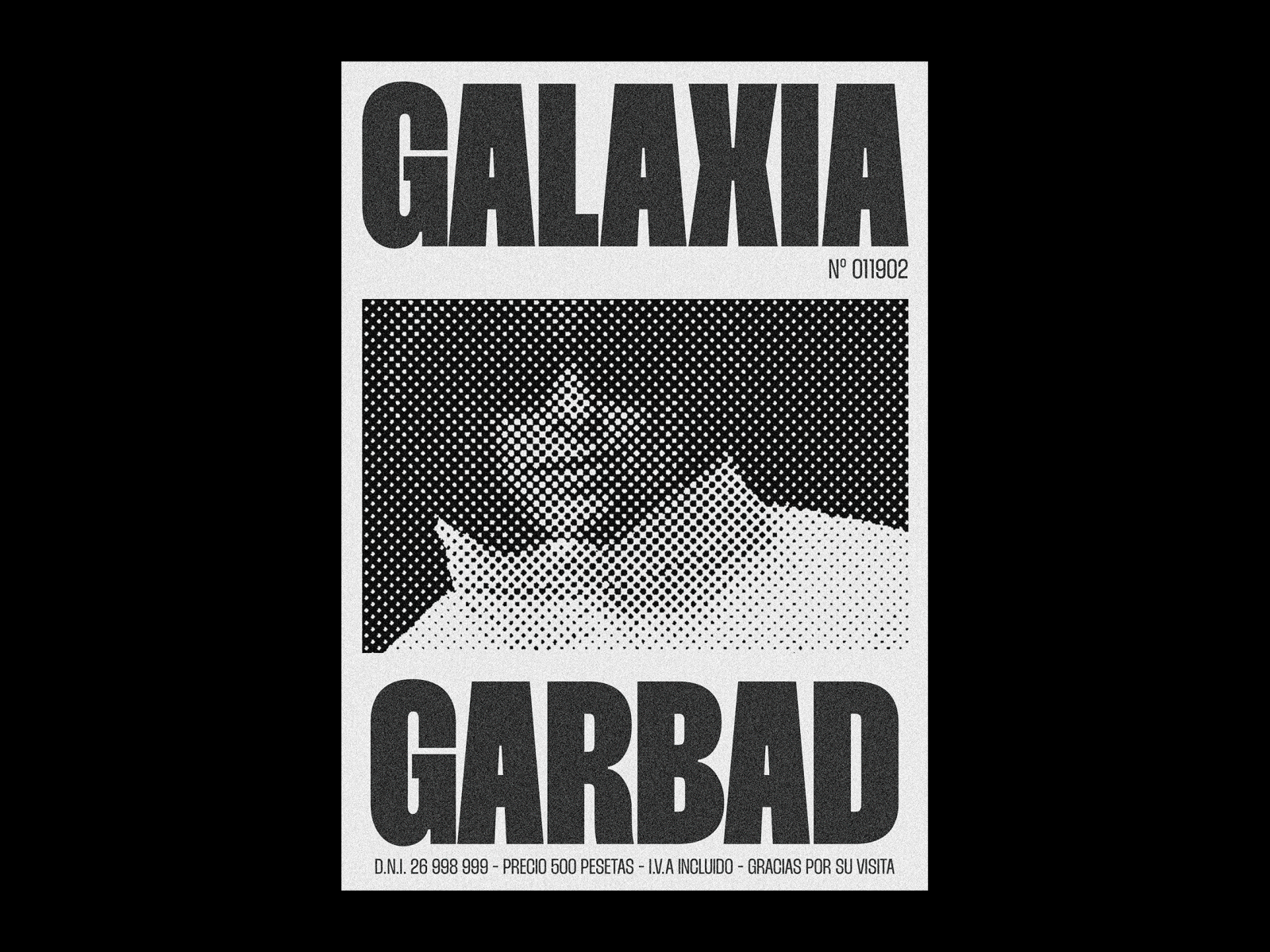 Poster Design | Galaxia Garbad animation art artist branding design diseño gráfico diseño visual editorial editorial design fanzine graphic design grid illustration magazine motion graphic photo poster poster design typography visual design