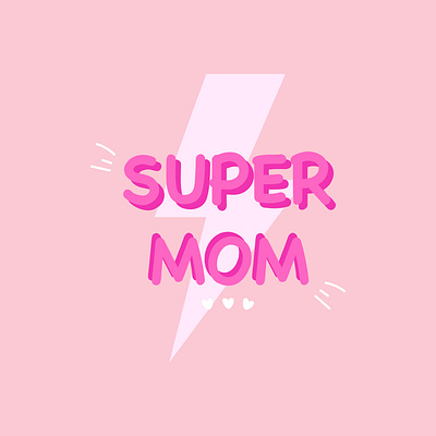 Supermom Banner. Postcard. Mother's Day. Vector graphics concept