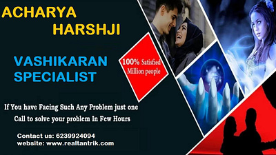 Expert in Black magic , vashikaran etc. Real and Genuine Tantrik black magic specialist divorce problem horoscope kundali specialist love marriage problem specialist palm reader specialist tantrik puja