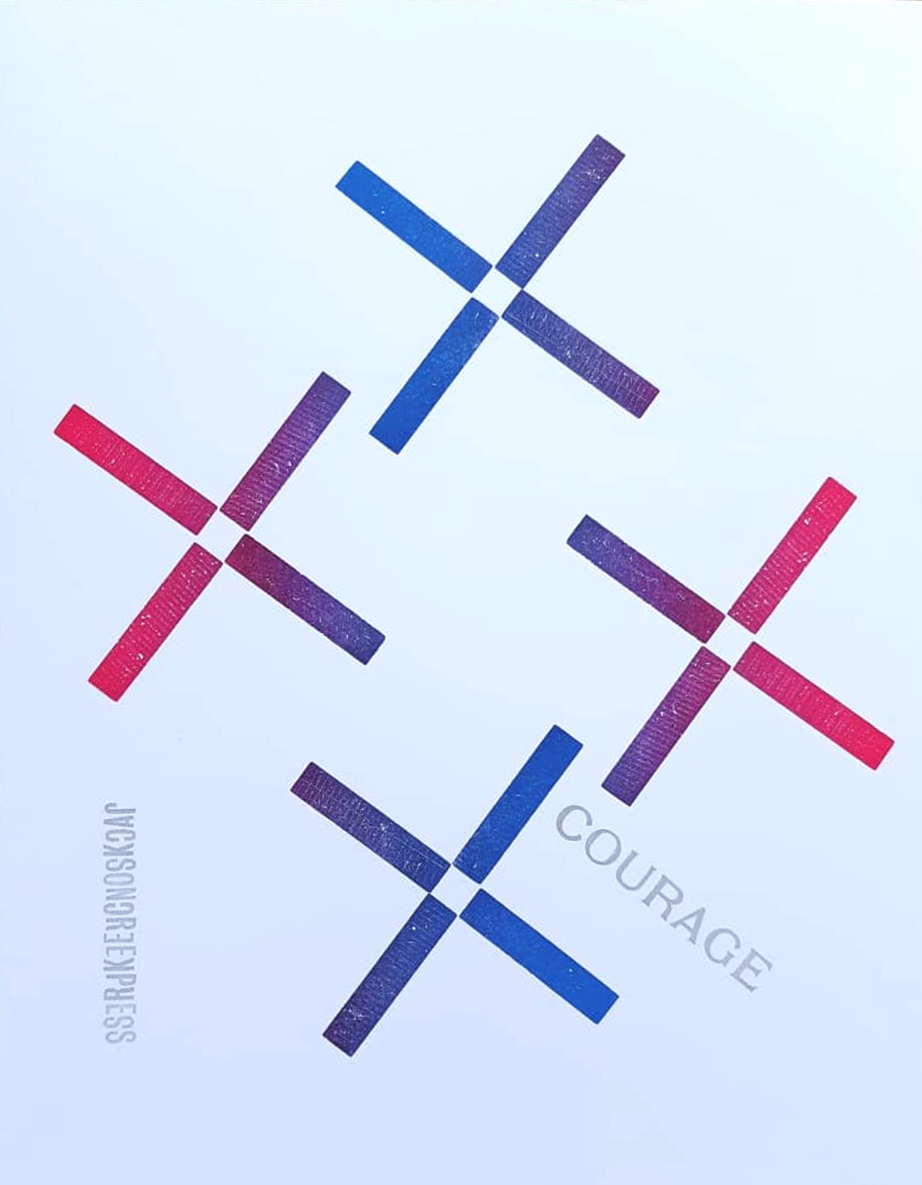 Example of Courage, letterpress on white card, 11x14in