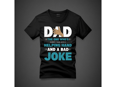 DAD T-SHIRT DESIGN bulk dad dadbod daddy daddygirl daddytime dadlife dads design t shirt t shirt design trendy typography vector