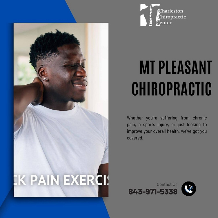 MT Pleasant Chiropractic A Comprehensive Guide to Pain Relief by