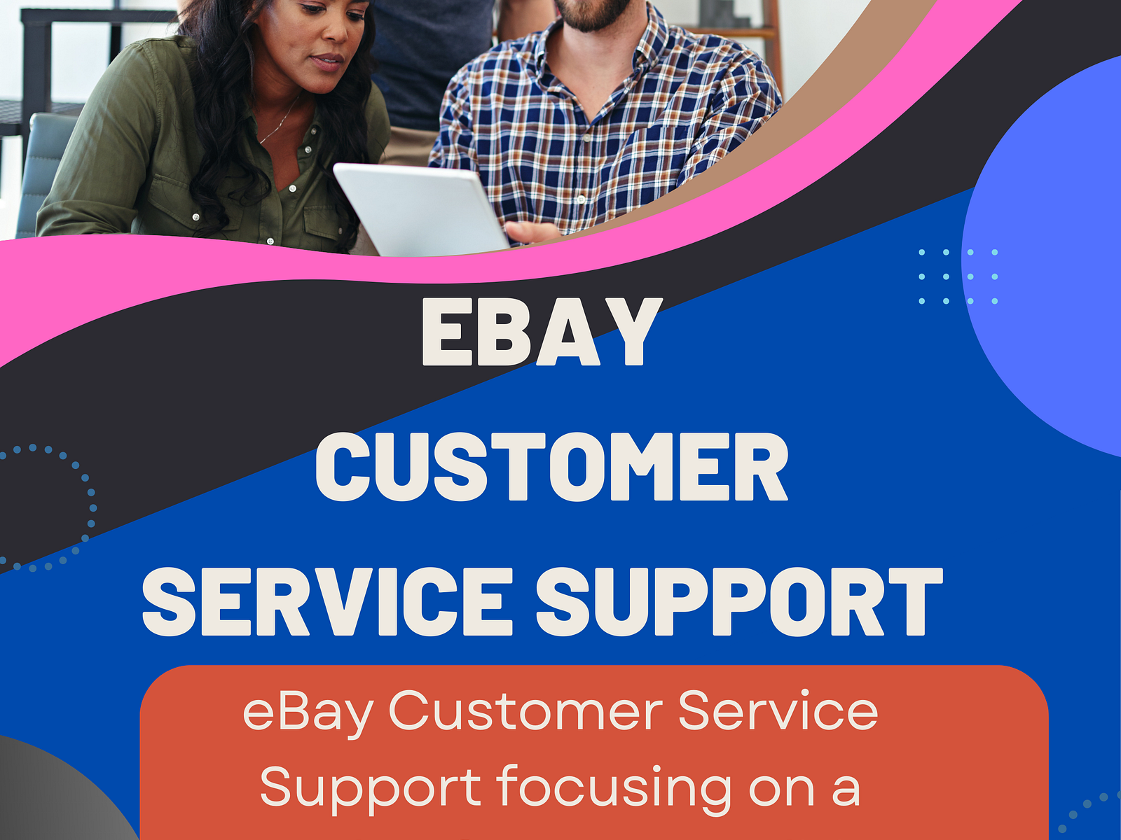 eBay Customer Service Support Your Guide to Resolving Issues by eBay