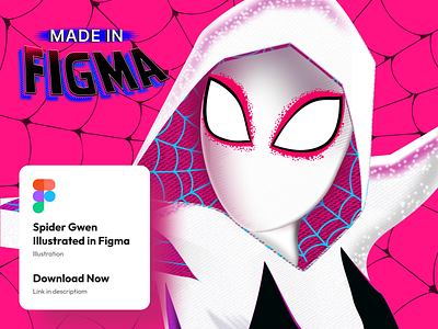 🕷️ Spider Gwen - Figma Illustration artwork design download figma graphic design illustration movie spiderman ui