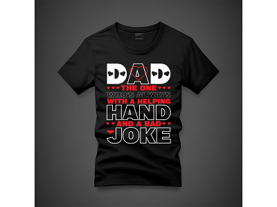 DAD T-SHIRT DESIGN bulk dad daddy daddydaughter time daddygirl daddylife dadjokes dadlife dads design t shirt t shirt design trendy typography vector
