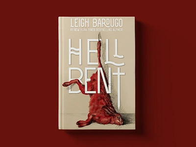 Hell Bent Cover Redesign book book cover book cover art book design book redesign cover art design hell bent horror leigh bardugo redesign