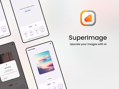 SuperImage - AI Upscaling App ai android app design image material you mobile ui uiux upscale