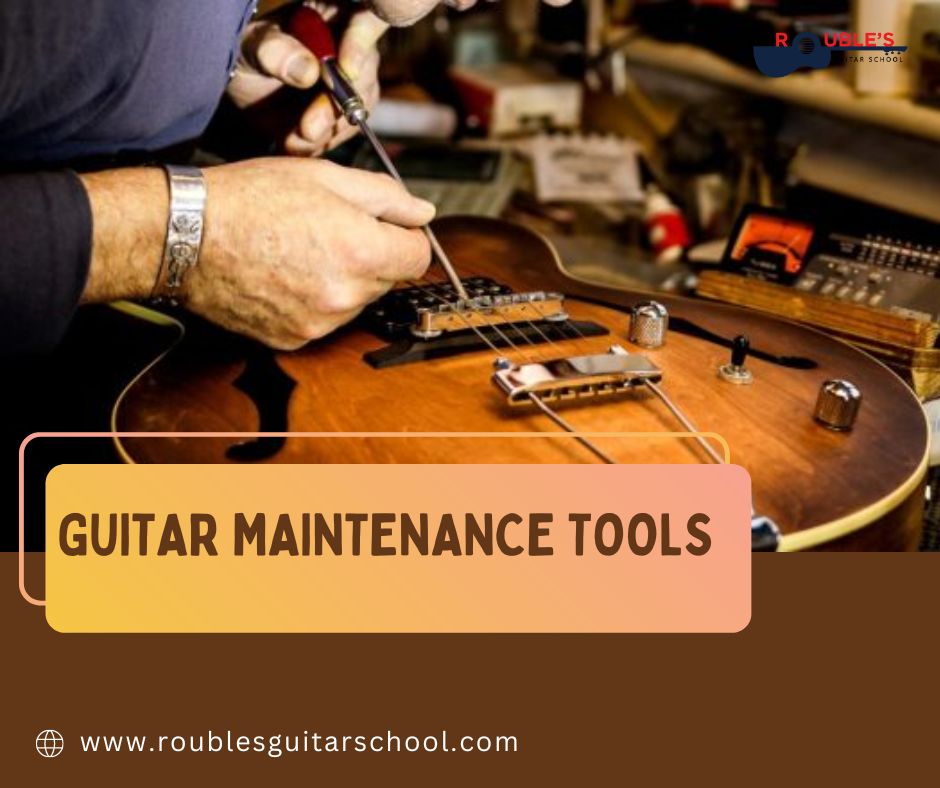 Essential Tools For Maintaining A Guitar By Roubles Guitar School On   Original 267efbdd632b7da776248232036c7406 