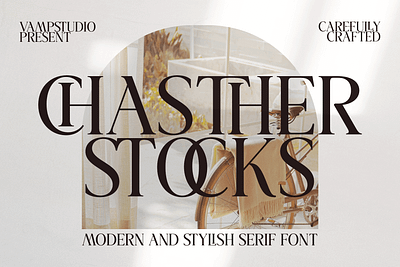 Chastherstocks Stylish Serif Font branding design font font awesome font design font family fonts graphic design illustration logo serif font typeface typography