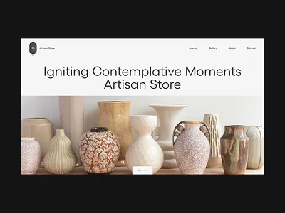 Artisan Store Layout Exploration clean creative design exploration grid grids layout minimal modern pottery store store ui ui design uiux user interface web web design web ui webdesign website