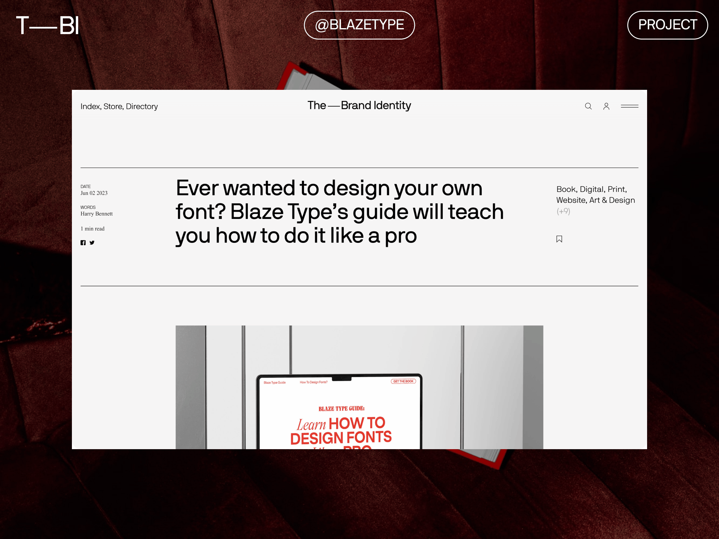 Blaze Type — The Brand Identity article blaze type brand branding design font design fonts identity interface red the brand identity type typography ui user experience user interface ux web web design website