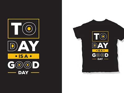 Today is a Good Day T-shirt design animation best design branding design graphic design logo shirt t shirt ui vector