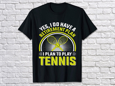 YES, I DO HAVE A RETIREMENT PLAN I PLAN TO PLAY TENNIS best tennis t shirts cool tennis t shirts head tennis t shirts lotto tennis t shirts t shirt t shirt design t shirt design table tennis t shirts designs tennis tennis t shirt tennis t shirts tennis t shirts designs tennis tee shirts designs tennis tshirts designs