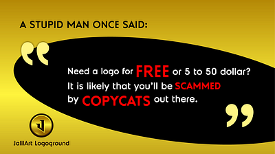 Need a FREE LOGO DESIGN? 5 50 cheap copycats design designer dollar famous free logo logoground need quote scammed scammer usd