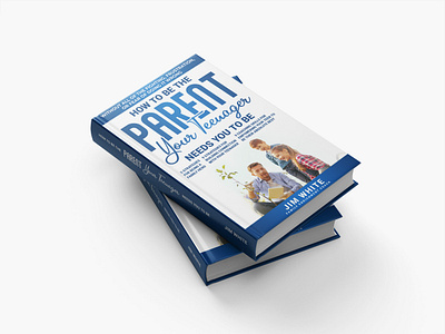 Parenting Book Cover Design 33 amazon book cover amazon kindle book cover book cover mockup bookish books free mockups graphic design kdp book cover life skills book modern book cover paperback book cover parenting book cover parenting teen personal branding book self help book teen book teen life skills teenage book cover typography