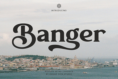 Banger - Classic Serif branding design display font logo product serif