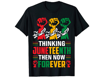 Thinking Juneteenth T-Shirt Design. bulk t shirt clothing custom shirt design custom t shirt custom t shirt design design illustration merchbyamazon shirt design t shirt design t shirt design girl t shirt design logo teespring trendy t shirt typography t shirt typography t shirt design ui vintage t shirt