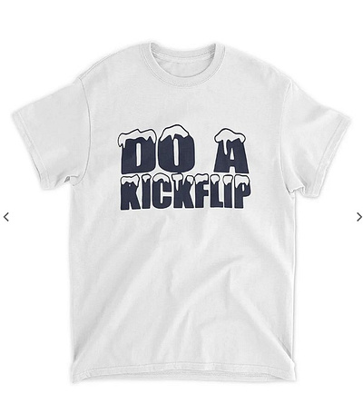 Do a Kickflip Shirt do a kickflip t shirt