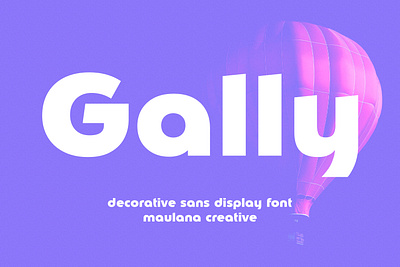 Gally Decorative Sans Display Font branding font fonts graphic design logo maulana creative maulana font nostalgic poster font sans display sans font sans serif web font website font