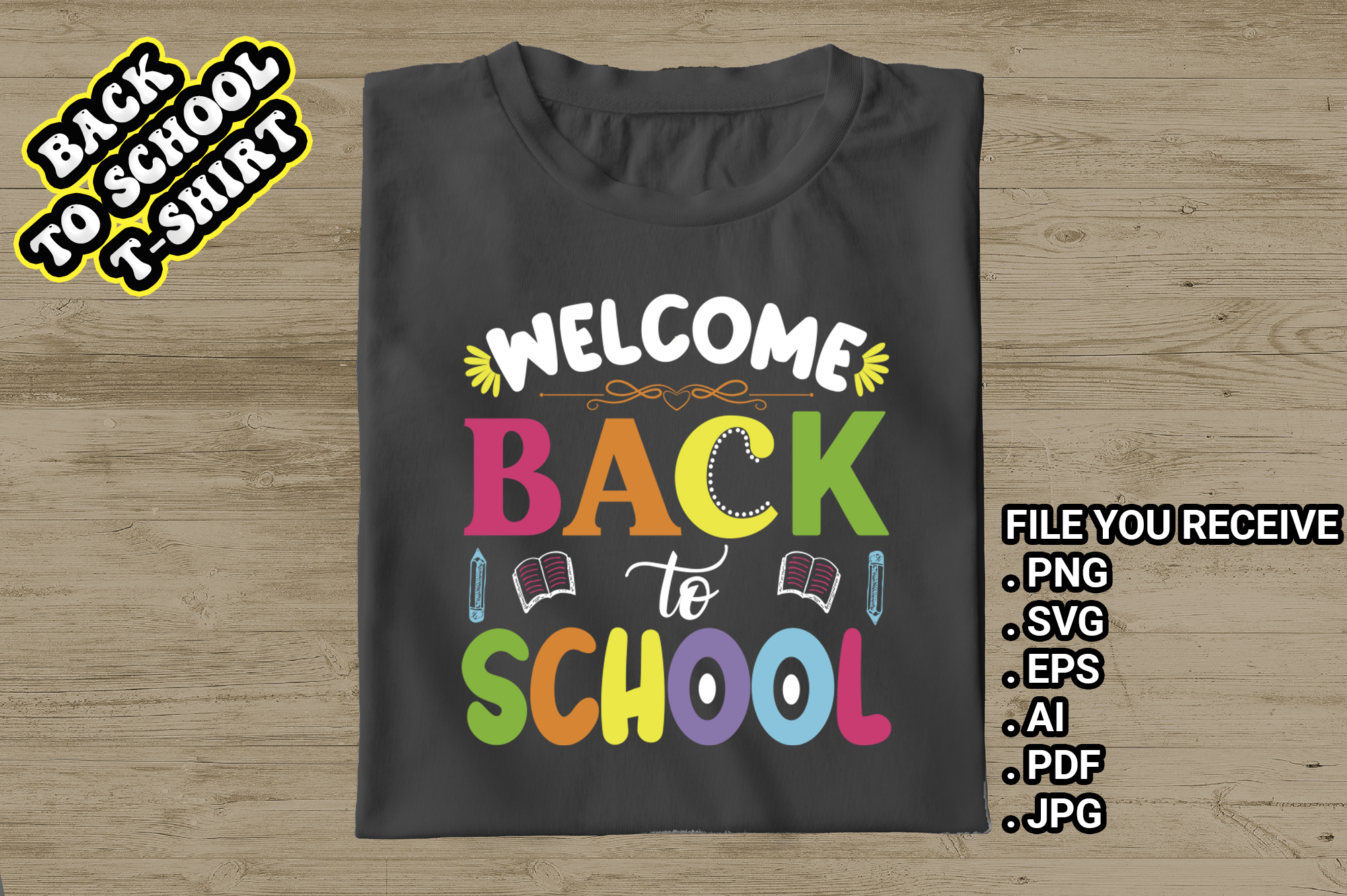 Welcome Back To School T-shirt Design,back,to,school back,to