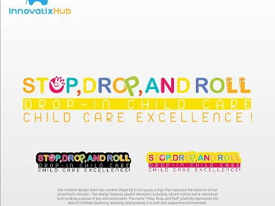 preschool Logo (STOP DROP AND ROLL) academicexperience branding buildingyoungminds designreveal earlychildhoodeducation educationlogo logo logo mark logodesign logomaker minimalist logo nurturingenvironment playfullearning preschoollogo schoollogo stopdropandroll